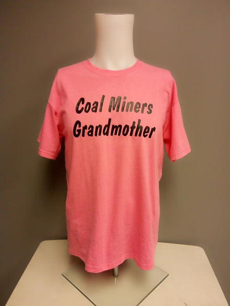 Coal Miner Grandma T-shirt Pink (Medium)