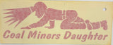 Decal-Coal Miners Daughter