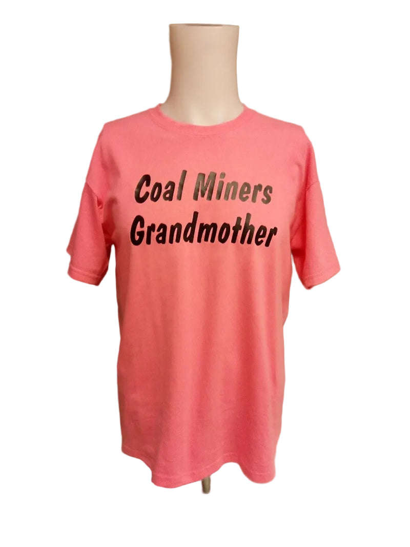 Coal Miner Grandma T-shirt Pink (Medium)